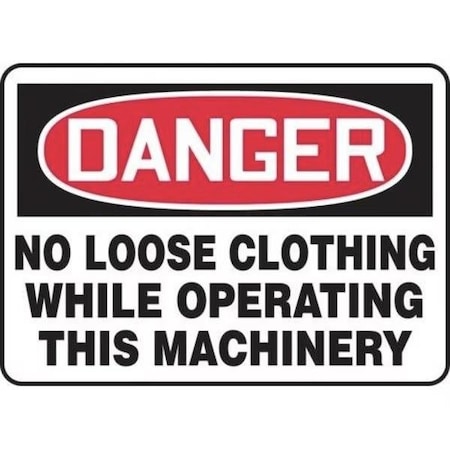 Accuform OSHA DANGER SAFETY SIGN  NO LOOSE FRMEQM210XP FRMEQM210XP